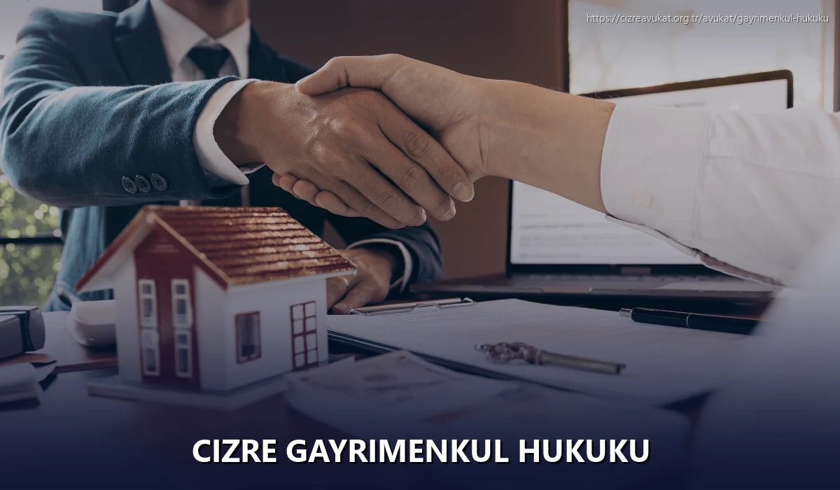 Cizre Gayrimenkul Hukuku