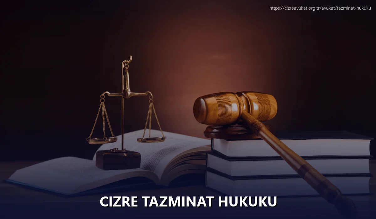 Cizre Tazminat Hukuku